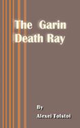 Garin Death Ray  9780898752717 Front Cover