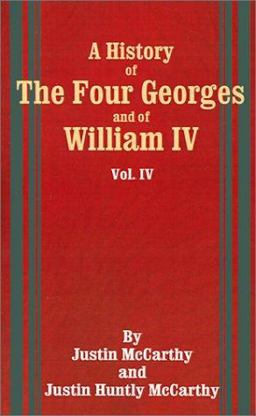 A History of the Four Georges and of William IV