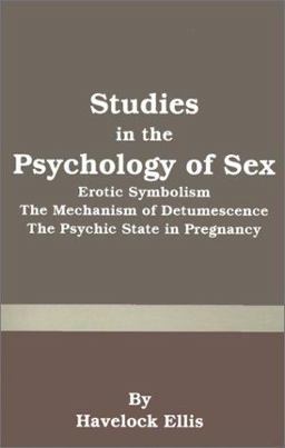 Studies in the Psychology of Sex