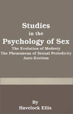 Studies in the Psychology of Sex