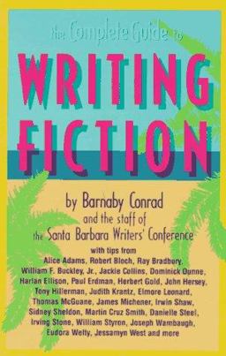 Complete Guide to Writing Fiction  9780898793956 Front Cover