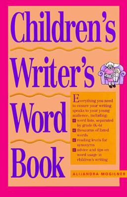 Children's Writer's Word Book  9780898795110 Front Cover