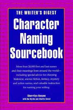 Writer's Digest Character Naming Sourcebook  9780898796322 Front Cover