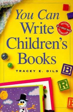 You Can Write Children's Books