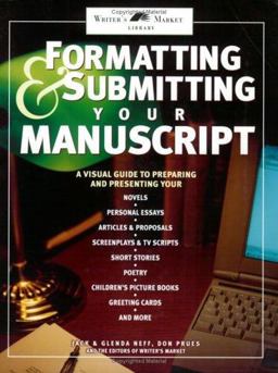 Formatting and Submitting Your Manuscript 1st 1999 9780898799217 Front Cover