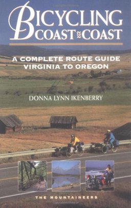 Bicycling Coast to Coast Virginia to Oregon  9780898864687 Front Cover
