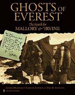 Ghosts of Everest The Search for Mallory and Irvine  9780898866995 Front Cover