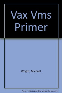 VAX-VMS Primer