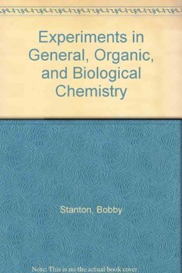 Experiments in General, Organic and Biological Chemistry Experiments in General, Organic and Biological Chemistry