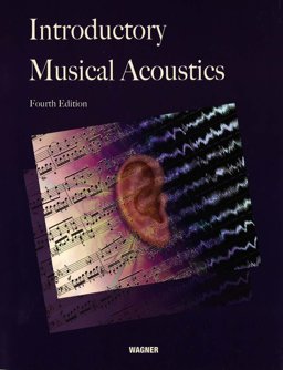 Introductory Musical Acoustics Introductory Musical Acoustics