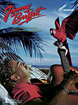 Songs You Know by Heart -- Jimmy Buffett's Greatest Hits Authentic Guitar TAB  9780898984736 Front Cover