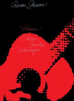 Classic Guitar Technique, Vol 1  9780898985726 Front Cover