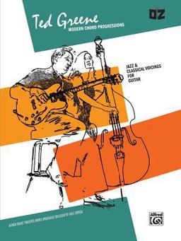 Ted Greene -- Modern Chord Progressions Jazz and Classical Voicings for Guitar  9780898986983 Front Cover