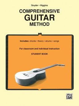 Comprehensive Guitar Method (Student Book) For Classroom and Individual Instruction  9780898987010 Front Cover