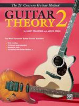 Belwin's 21st Century Guitar Theory 2 The Most Complete Guitar Course Available  9780898988970 Front Cover