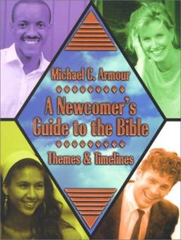 Newcomer's Guide to the Bible Newcomer's Guide to the Bible