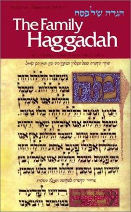 Family Haggadah : Complete Hebrew Text, Translation and Marginal Annotations 1st 9780899061788 Front Cover