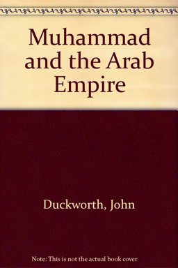 Muhammad and the Arab Empire
