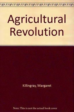 The Agricultural Revolution