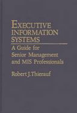 Executive Information Systems