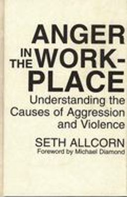 Anger in the Workplace
