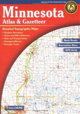Minnesota Atlas and Gazetteer 3rd 9780899333335 Front Cover