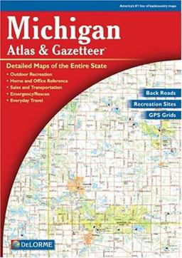 Michigan Atlas and Gazetteer 8th 9780899333359 Front Cover