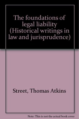 The Foundations of Legal Liability
