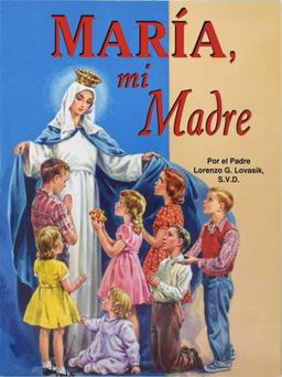 Maria, Mi Madre  9780899424637 Front Cover