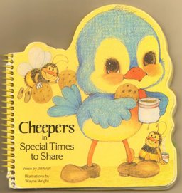 Cheepers in Special Times to Share Cheepers in Special Times to Share