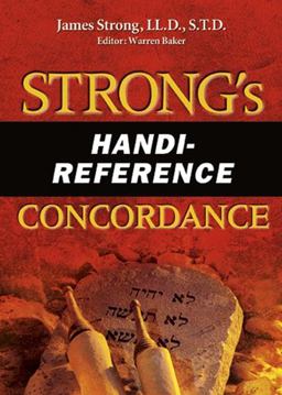 Strong's Handi-Reference Concordance Strong's Handi-Reference Concordance
