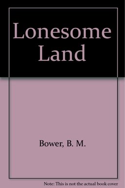 Lonesome Land