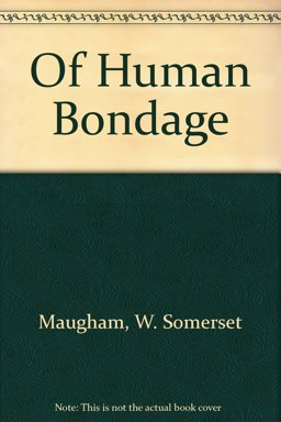 Of Human Bondage