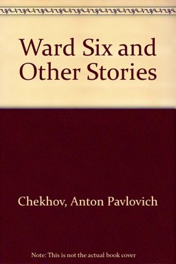 Ward Six and Other Stories