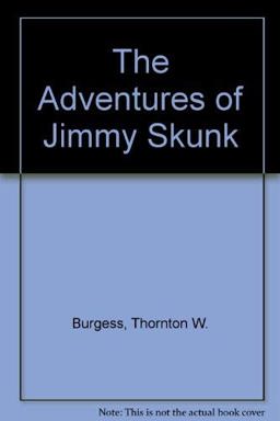 The Adventures of Jimmy Skunk