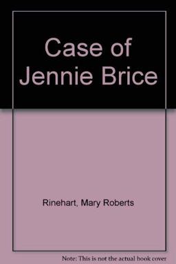 The Case of Jennie Brice