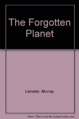 The Forgotten Planet