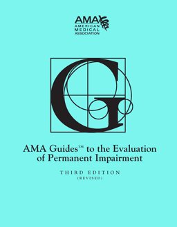 Guides to the Evaluation of Permanent Impairment Guides to the Evaluation of Permanent Impairment