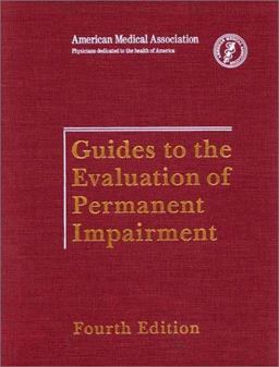 Guides to the Evaluation of Permanent Impairment 4th 9780899705538 Front Cover