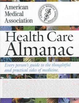 American Medical Association Health Care Almanac American Medical Association Health Care Almanac