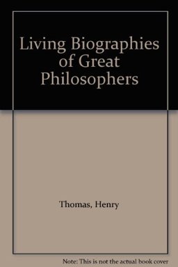Living Biographies of Great Philosophers