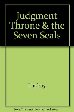 The Judgment Throne and the Seven Seals