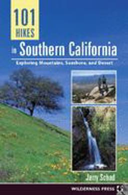 101 Hikes in Southern California