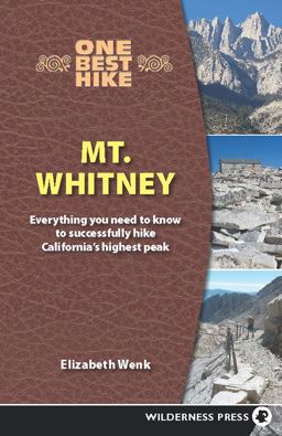 One Best Hike Mt. Whitney  9780899974644 Front Cover