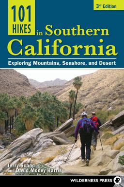 Southern California Exploring Mountains, Seashore, and Desert 3rd 9780899977164 Front Cover