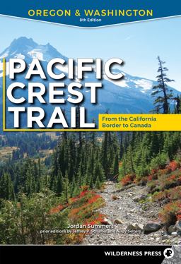 Pacific Crest Trail: Oregon and Washington