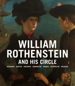 William Rothenstein and His Circle