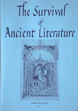The Survival of Ancient Literature