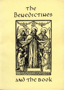 The Benedictines and the Book