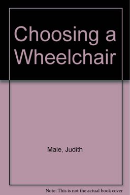 Choosing a Wheelchair